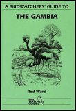 Purchase Rod Ward's A Birdwatcher's Guide to The Gambia from Amazon